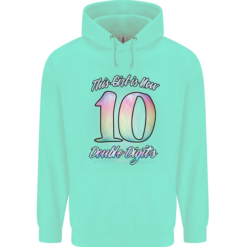 10 Year Old Birthday Girl Double Digits 10th Childrens Kids Hoodie Peppermint