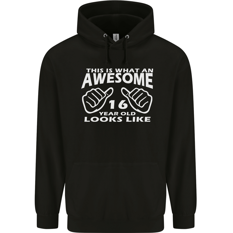 16th Birthday 16 Year Old This Is What Mens 80% Cotton Hoodie Black