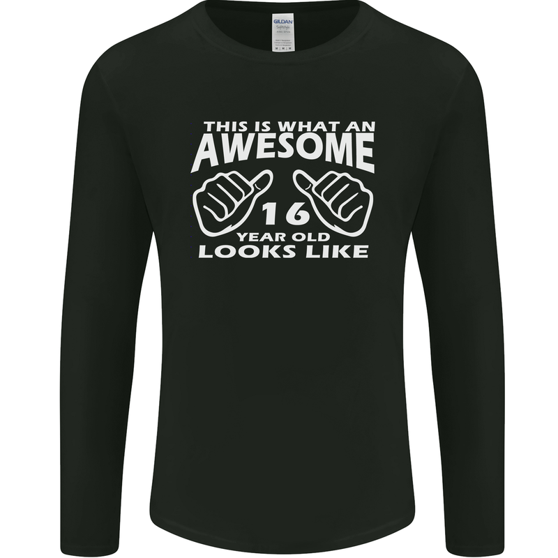 16th Birthday 16 Year Old This Is What Mens Long Sleeve T-Shirt Black