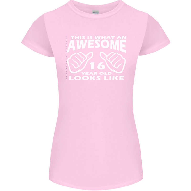 16th Birthday 16 Year Old This Is What Womens Petite Cut T-Shirt Light Pink