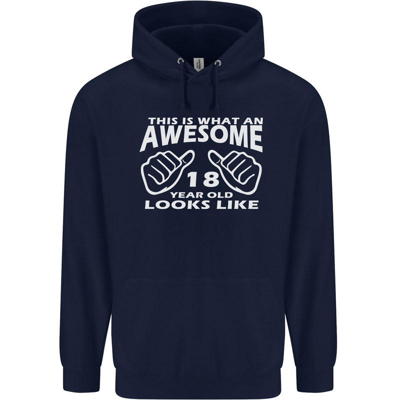 18th Birthday 18 Year Old This Is What Mens 80% Cotton Hoodie Navy Blue