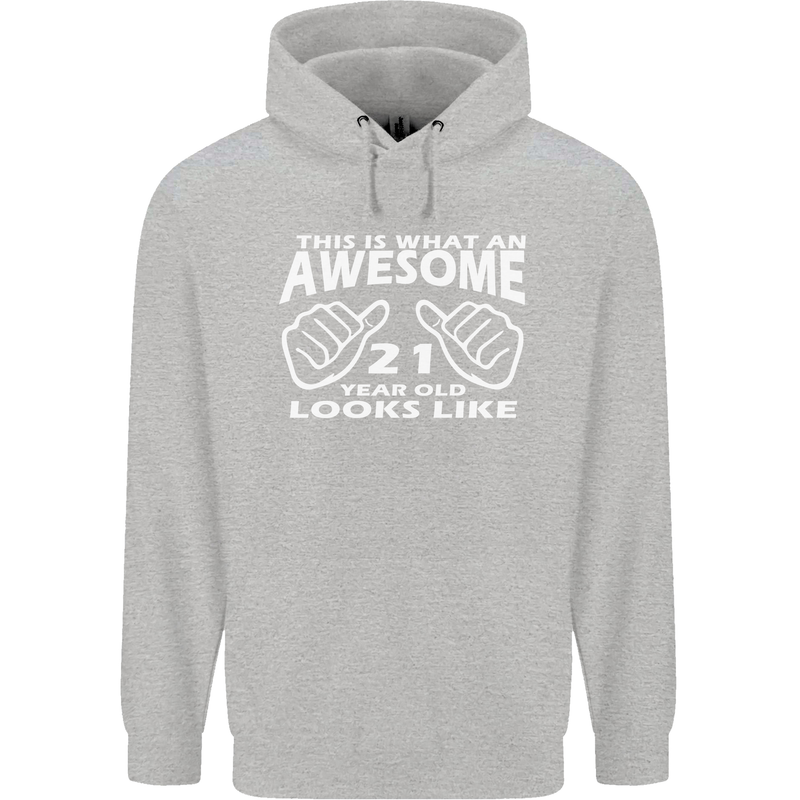 21st Birthday 21 Year Old This Is What Mens 80% Cotton Hoodie Sports Grey