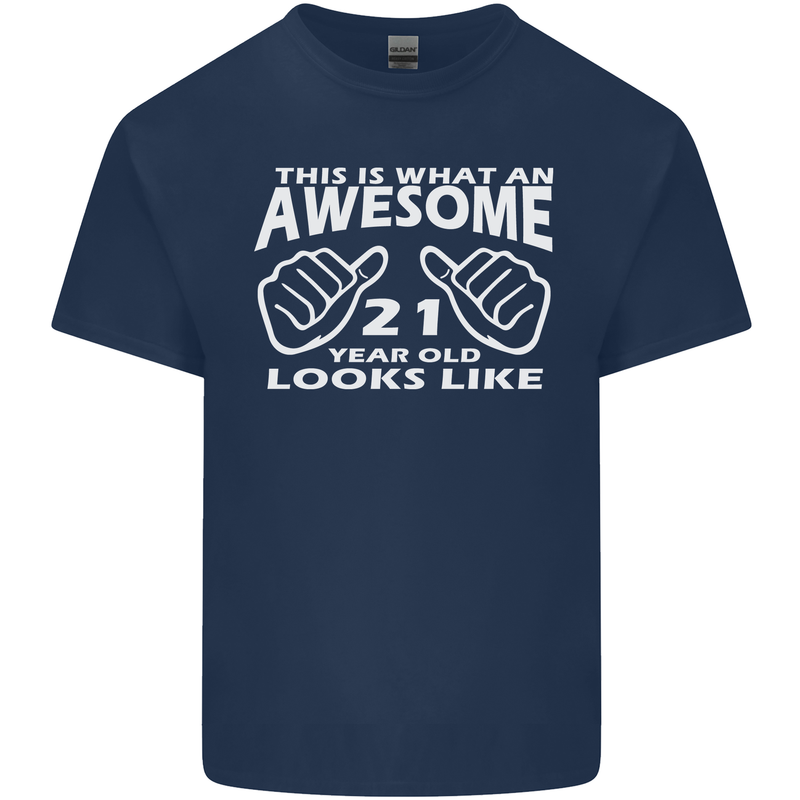 21st Birthday 21 Year Old This Is What Mens Cotton T-Shirt Tee Top Navy Blue