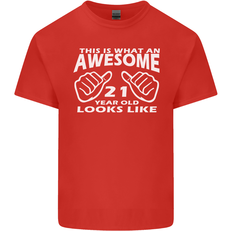 21st Birthday 21 Year Old This Is What Mens Cotton T-Shirt Tee Top Red