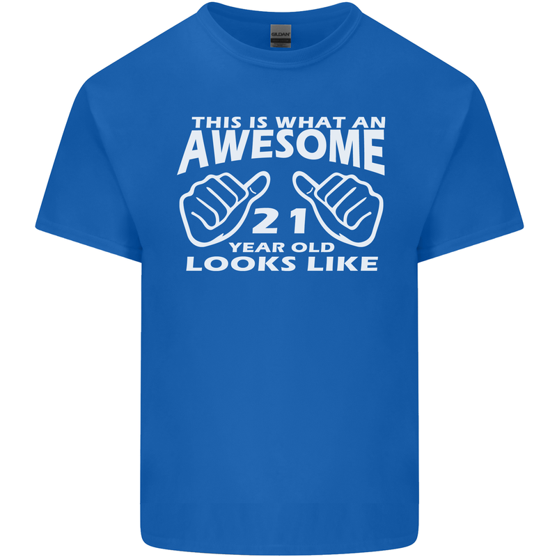 21st Birthday 21 Year Old This Is What Mens Cotton T-Shirt Tee Top Royal Blue