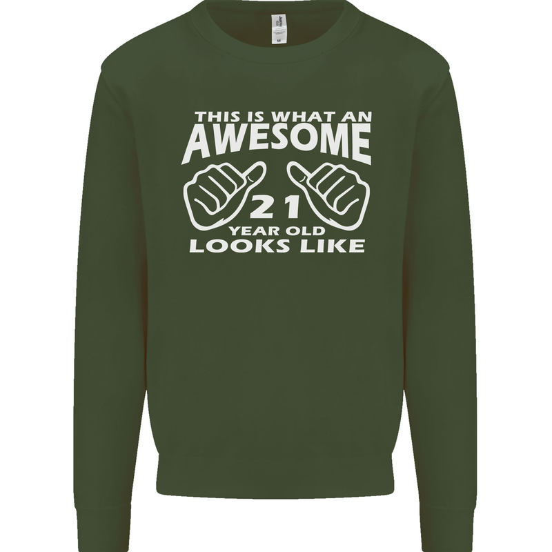 21st Birthday 21 Year Old This Is What Mens Sweatshirt Jumper Forest Green