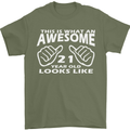 21st Birthday 21 Year Old This Is What Mens T-Shirt 100% Cotton Military Green