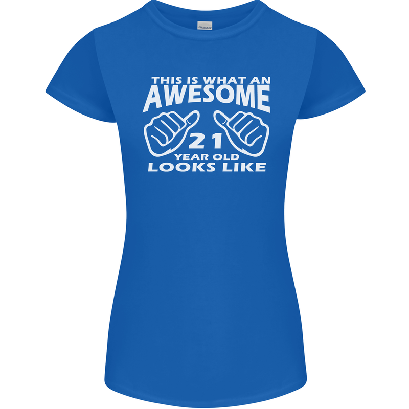 21st Birthday 21 Year Old This Is What Womens Petite Cut T-Shirt Royal Blue
