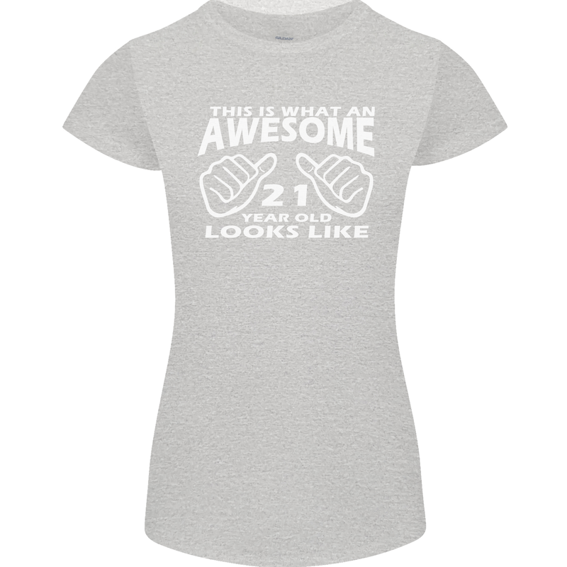 21st Birthday 21 Year Old This Is What Womens Petite Cut T-Shirt Sports Grey