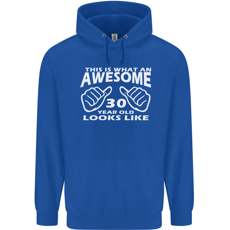 30th Birthday 30 Year Old This Is What Mens 80% Cotton Hoodie Royal Blue