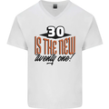 30th Birthday 30 is the New 21 Funny Mens V-Neck Cotton T-Shirt White