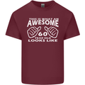 60th Birthday 60 Year Old This Is What Mens Cotton T-Shirt Tee Top Maroon