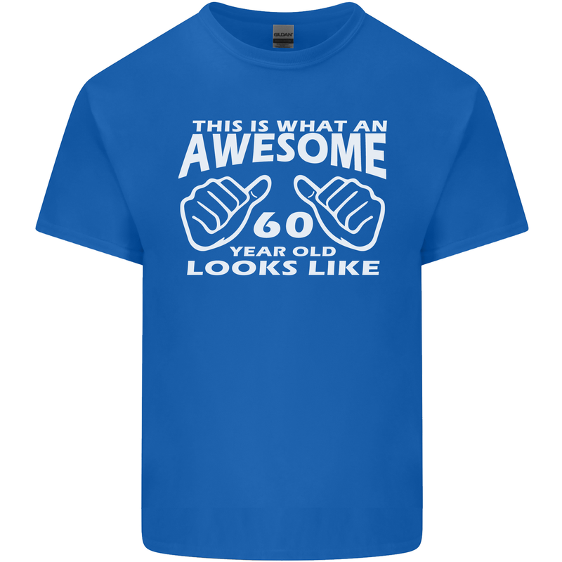 60th Birthday 60 Year Old This Is What Mens Cotton T-Shirt Tee Top Royal Blue