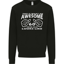 60th Birthday 60 Year Old This Is What Mens Sweatshirt Jumper Black
