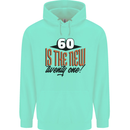 60th Birthday 60 is the New 21 Funny Mens 80% Cotton Hoodie Peppermint