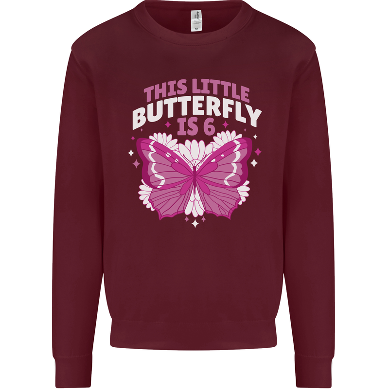 6 Year Old Birthday Butterfly 6th Kids Sweatshirt Jumper Maroon