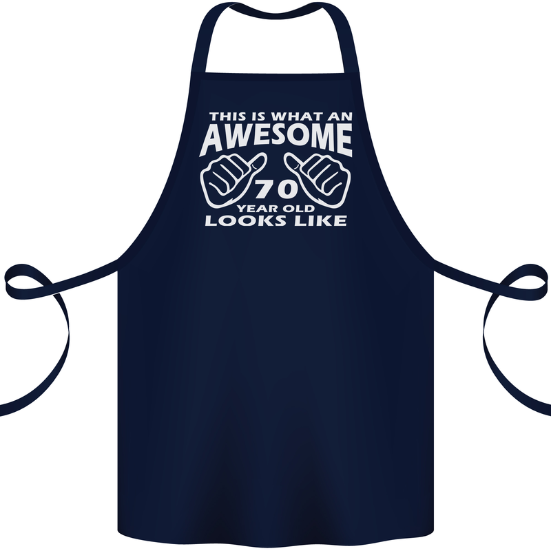 70th Birthday 70 Year Old This Is What Cotton Apron 100% Organic Navy Blue