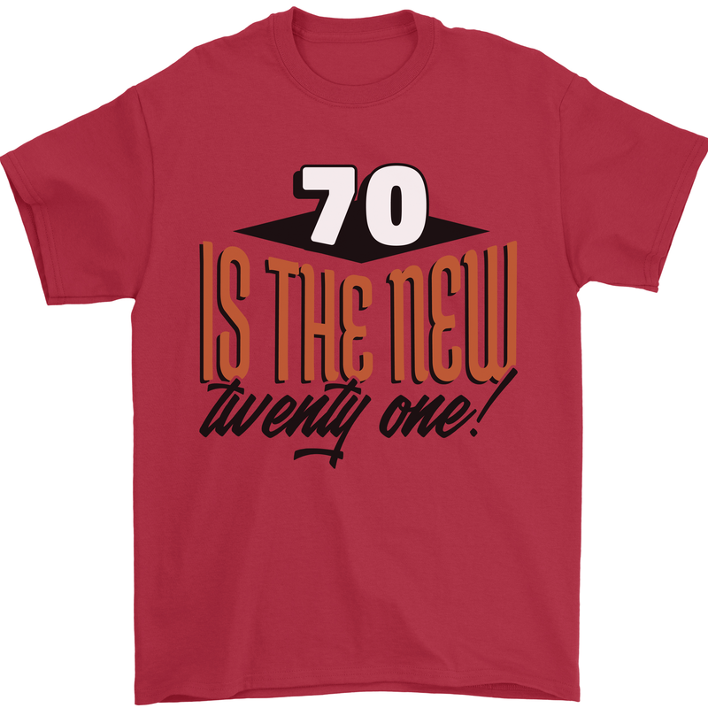 70th Birthday 70 is the New 21 Funny Mens T-Shirt 100% Cotton Red