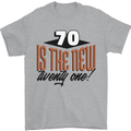 70th Birthday 70 is the New 21 Funny Mens T-Shirt 100% Cotton Sports Grey