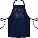 A Moment of Science Please Funny Chemistry Cotton Apron 100% Organic Navy Blue