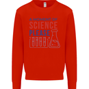 A Moment of Science Please Funny Chemistry Mens Sweatshirt Jumper Bright Red