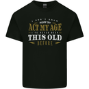 Act My Age Funny 40th 50th 60th 70th Birthday Mens Cotton T-Shirt Tee Top Black