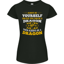 Always Be Yourself Funny Dragon Fantasy Womens Petite Cut T-Shirt Black
