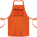 Always Give 100% Unless Blood Funny Donor Cotton Apron 100% Organic Orange