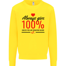 Always Give 100% Unless Blood Funny Donor Kids Sweatshirt Jumper Yellow