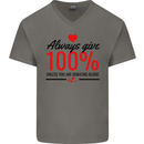 Always Give 100% Unless Blood Funny Donor Mens V-Neck Cotton T-Shirt Charcoal