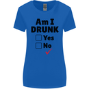 Am I Drunk Funny Beer Alcohol Wine Guiness Womens Wider Cut T-Shirt Royal Blue