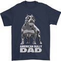 American Bully Dad Funny Fathers Day Dog Mens T-Shirt 100% Cotton Navy Blue