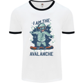 I Am the Avalanche Funny Snowboarding Mens Ringer T-Shirt White/Black