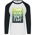 Camp Hair Dont Care Funny Caravan Camping Mens L/S Baseball T-Shirt White/Black