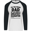 Dad of the Greatest Daughter Fathers Day Mens L/S Baseball T-Shirt White/Black