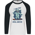 I Am the Avalanche Funny Snowboarding Mens L/S Baseball T-Shirt White/Black