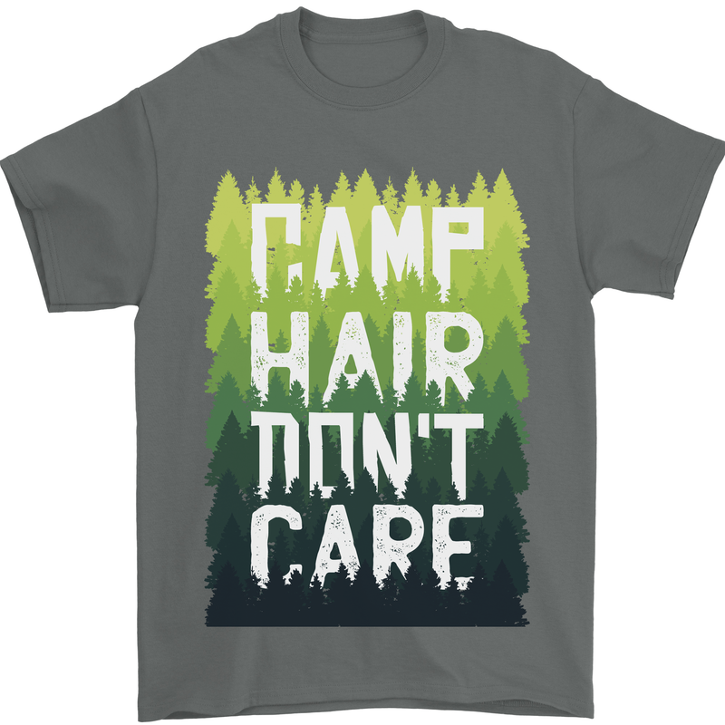 Camp Hair Dont Care Funny Camping Caravan Mens T-Shirt 100% Cotton Charcoal