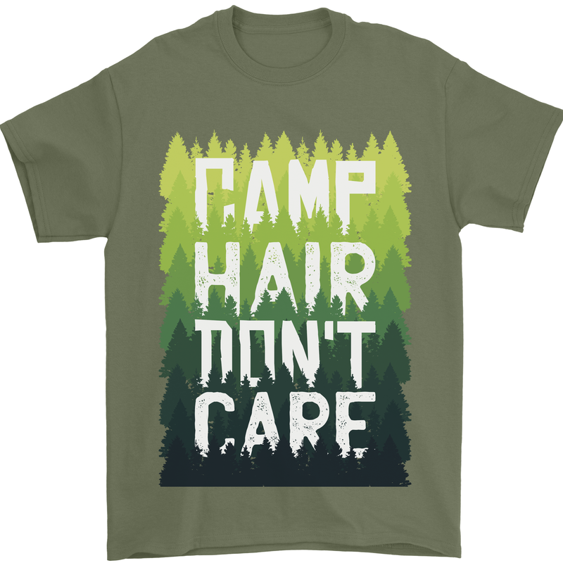 Camp Hair Dont Care Funny Camping Caravan Mens T-Shirt 100% Cotton Military Green