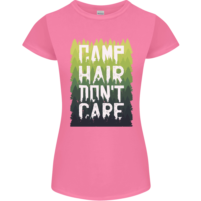 Camp Hair Dont Care Funny Caravan Camping Womens Petite Cut T-Shirt Azalea