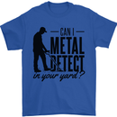 Can I Metal Detect Funny Detector Detecting Mens T-Shirt 100% Cotton Royal Blue