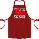 Come to the Welsh Side Dragons Wales Rugby Cotton Apron 100% Organic Maroon