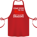 Come to the Welsh Side Dragons Wales Rugby Cotton Apron 100% Organic Red