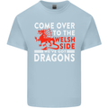 Come to the Welsh Side Dragons Wales Rugby Kids T-Shirt Childrens Light Blue