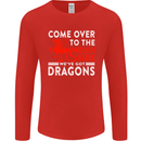 Come to the Welsh Side Dragons Wales Rugby Mens Long Sleeve T-Shirt Red