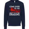 Come to the Welsh Side Dragons Wales Rugby Mens Sweatshirt Jumper Navy Blue