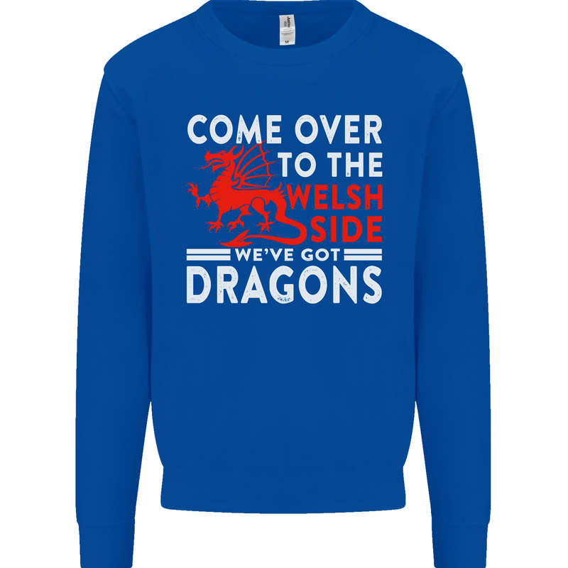 Come to the Welsh Side Dragons Wales Rugby Mens Sweatshirt Jumper Royal Blue
