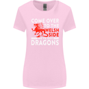 Come to the Welsh Side Dragons Wales Rugby Womens Wider Cut T-Shirt Light Pink