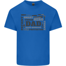 Dad Funny Fathers Day Smart Tough Hero Mens Cotton T-Shirt Tee Top Royal Blue