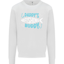 Daddys Fishing Buddy Funny Fisherman Kids Sweatshirt Jumper White