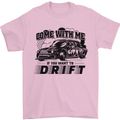 Drifting Come With Me if You Want to Drift Mens T-Shirt 100% Cotton Light Pink